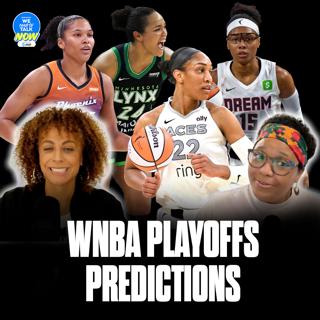 WNBA Playoffs Previews and Predictions: Aces vs. Storm is POPCORN viewing + WNBA Awards PICKS I WNTT Now