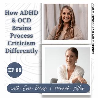 Rejection Sensitive: The Hidden Reason High-Achieving Women Can't Let Go of Criticism | Ep 88