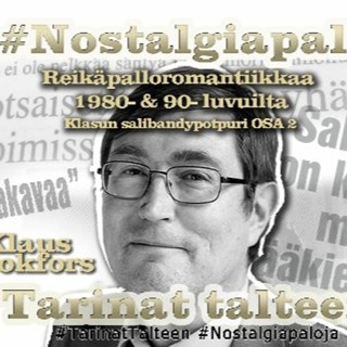 24. Nostalgiapaloja: Reikäpalloromantiikkaa 1980- ja 1990-luvuilta - vieraana Klaus Krokfors