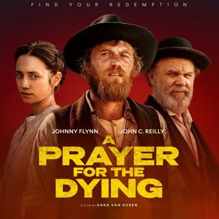 Special Report: A Prayer for the Dying (2026)
