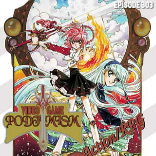 Ep. 303: Boys Got the Juice Tooth (Feat. Magic Knight Rayearth)