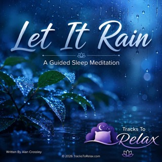 Let It Rain Sleep Meditation