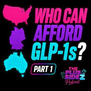 The World Has More GLP-1s but Who Can Afford Them? Part 1