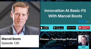 Innovation At Basic-Fit With Marcel Boots