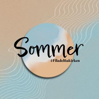 Sommer i Filadelfiakirken - Vetle Jarandsen