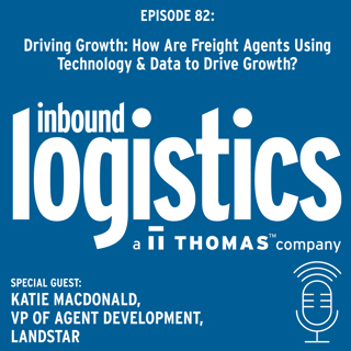 Driving Growth: How Are Freight Agents Using Technology & Data to Drive Growth? Guest: Katie MacDonald, Landstar