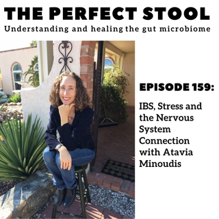 IBS, Stress and the Nervous System Connection with Atavia Minoudis