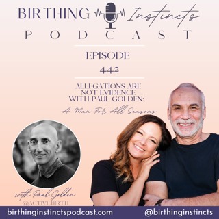#442: Allegations Are Not Evidence With Paul Golden: A Man For All Seasons