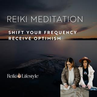 Reiki Journey to Receive the Spiritual Frequency of Optimism