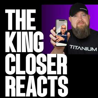 From Problem Solving To Focusing | The King Closer Reacts