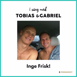 259. Inge Frisk!