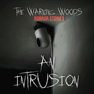 An Intrusion