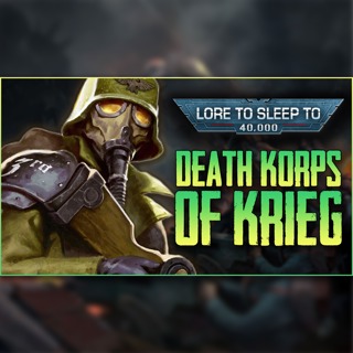 The Death Korps of Krieg