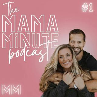Mama Minute #2
