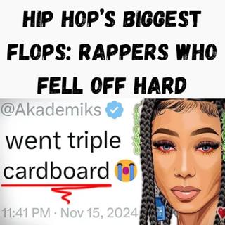 S11 Ep11: 😳Hip Hop’s BIGGEST FLOPS: Rappers Who Fell Off Hard