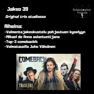 39.Kelpaako piste: "Tiikereissä kaikki haluaa kaverin kovimman kentän vastaan"
