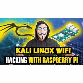 #355: Hack WiFi With A Raspberry Pi And Kali Linux