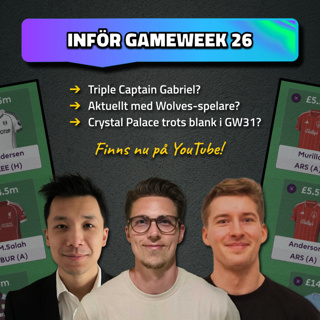 35. TC Gabriel? | In med Crystal Palace? | Inför Double Gameweek 26 | Fantasy Premier League 25/26