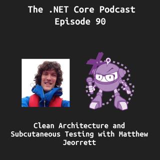 Clean Architecure with Matthew Jeorrett