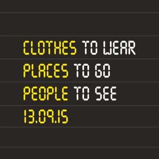Clothes To Wear, Places To Go, People To See | Shirley Dudfield | 13/09/15
