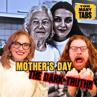 The Hidden Lore of Mother's Day EXPOSED | TMT 175