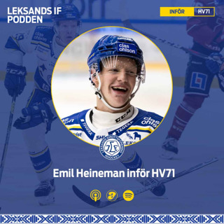 Inför HV71 hemma med Emil Heineman