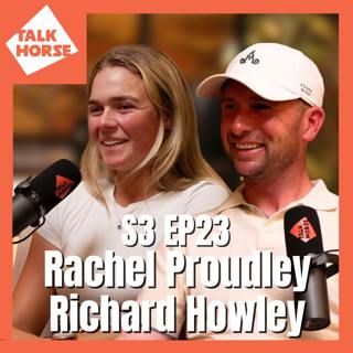 Rachel Proudley & Richard Howley - Jumping 7ft Walls & Producing Top Horses