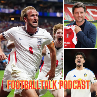 FootballTalk - Episode 240: England's World Cup bid, Struijk's Leeds United exit and Hull City's busy summer ahead