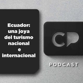 02/FEB: Ecuador: una joya del turismo nacional e internacional