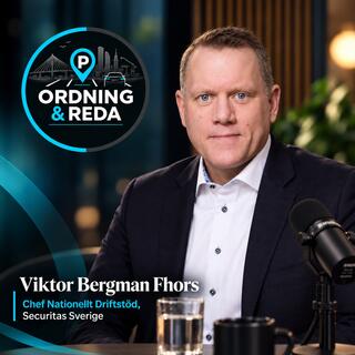 Viktor Bergman Fhors - Chef Nationellt Driftstöd Securitas Sverige