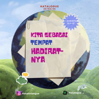 Kita Sebagai Tempat Hadirat-Nya