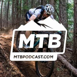 MTB Podcast - Episode 62 - New Bikes and Listener Questions!