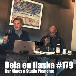 179. Dela en flaska – Bar Nîmes & Studio Piemonte