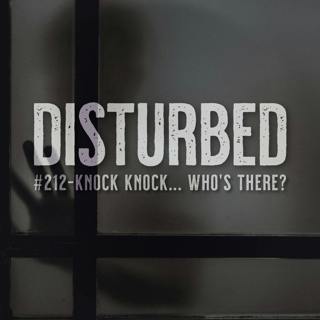#212 - Knock Knock... Who's There?