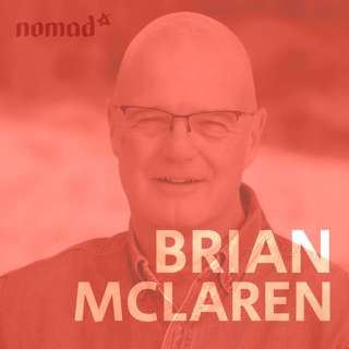 Brian McLaren - Spirituality at the End of the World (N350)