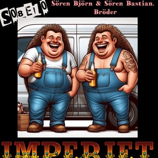 S08E10. Sören Björn & Sören Bastian. Bröder