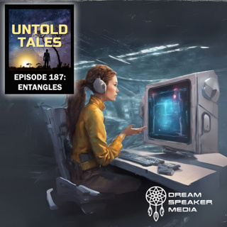 Episode 182 - Entangles