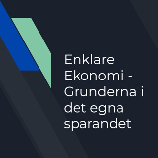 #3 - Grunderna i det egna sparandet