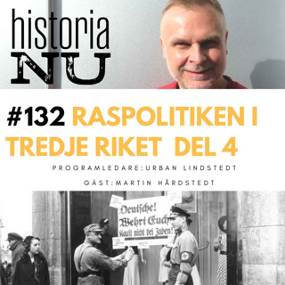 Tredje rikets raspolitik som förövning inför det totala kriget (del 4)