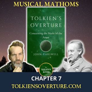 Tolkien's Overture: Musical Mathoms (Chapter 7)