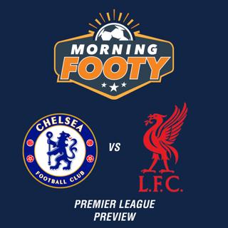 EPL: Liverpool vs. Chelsea: Who’s Under More Pressure? | Premier League Preview (Soccer 10/2)
