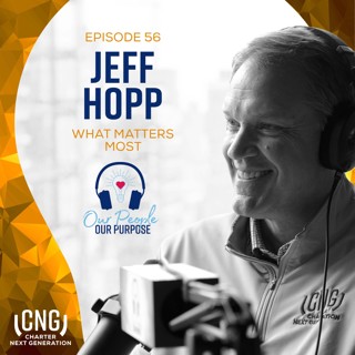Jeff Hopp: EP. 56 - What Matters Most