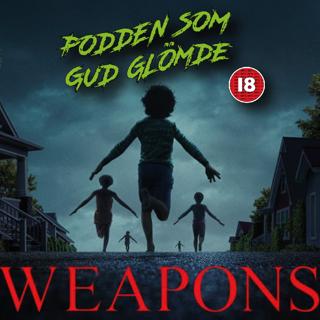 27. Weapons (2025)