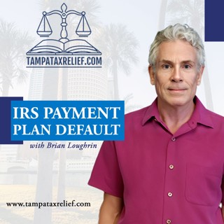 What Happens If You Default on an IRS Installment Agreement?