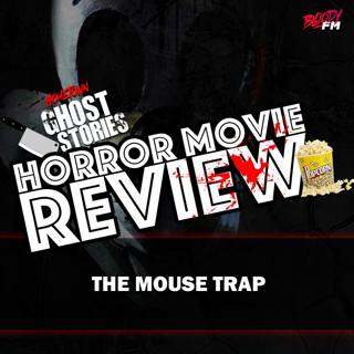 Horror Movie Review! Mouse Trap