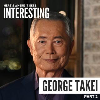 Resilience: An Interview with George Takei Pt. 2