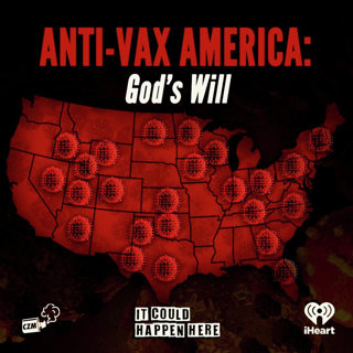 Anti-Vax America: God’s Will
