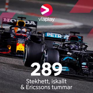 289. Stekhett, iskallt & Ericssons tummar