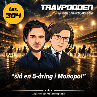 Avs. 304 -  ”slå en 5-åring i Monopol”