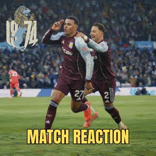 Leeds 1-2 Aston Villa- Rogers at the DOUBLE as Villa seal COMEBACK WIN!!!